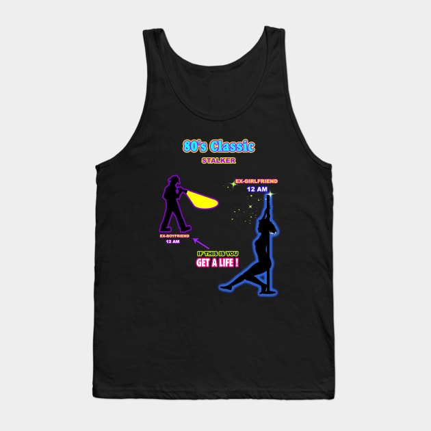 NO STALKERS Tank Top by Bwilly74